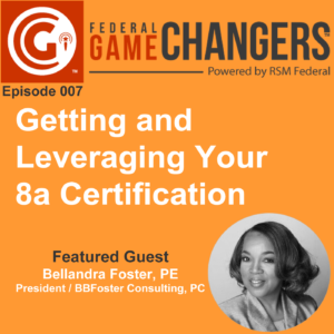 Read more about the article Getting and Leveraging Your 8a Certification